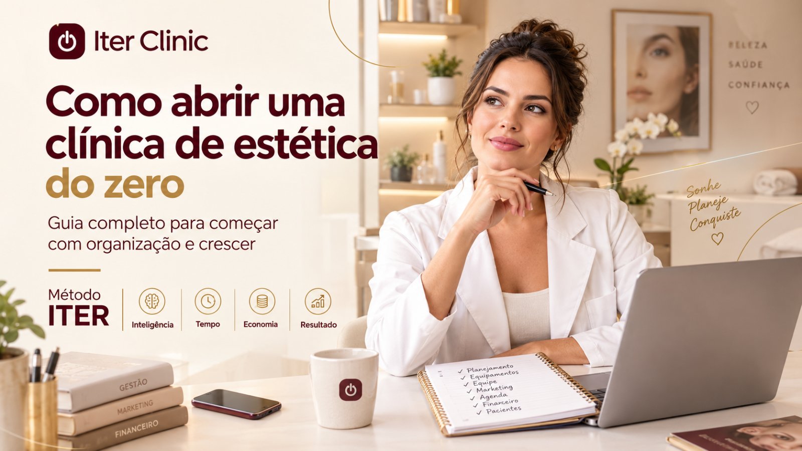 Como abrir uma clínica de estética do zero: guia completo 2026